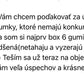 Hedvábné gumičky  - POWDERY set klasik 6ks